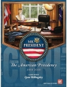 Mr. President: The American Presidency